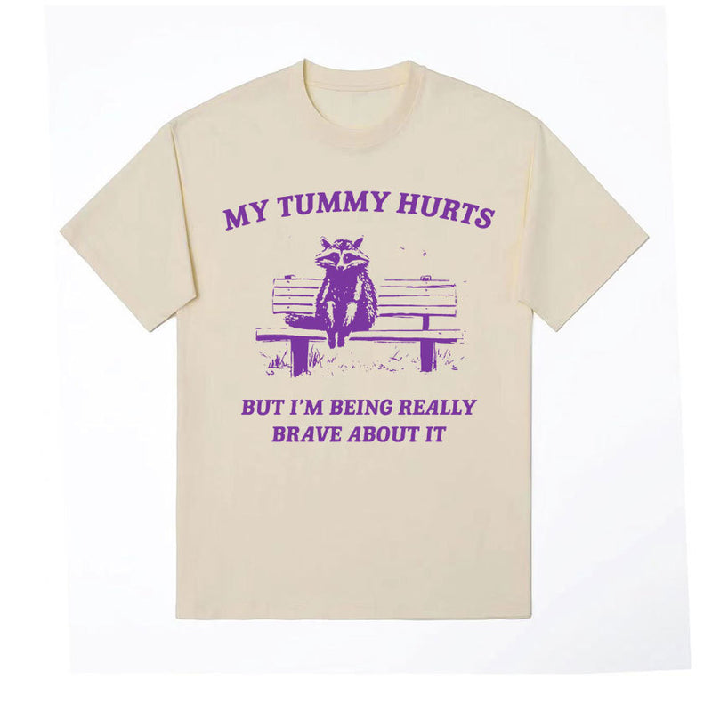 My Tummy Hurts Raccoon Funny Meme Graphic T Shirts for Men