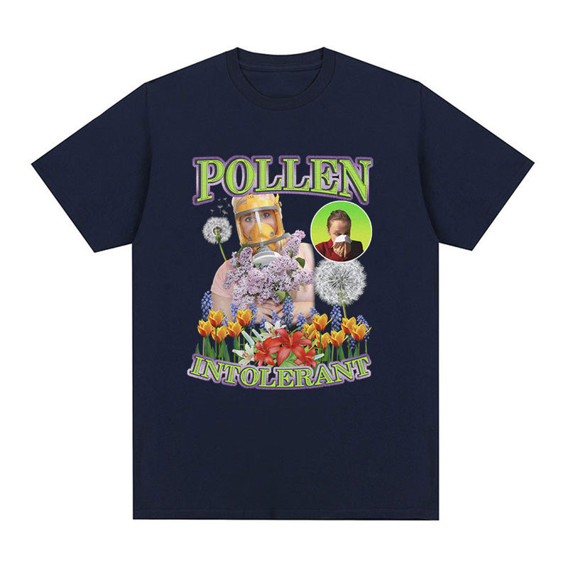 Pollen Intolerant Meme Graphic T-shirt Men Fashion Vintage