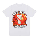 Lactose Intolerant Funny Meme T Shirt Men Women High Quality