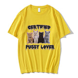 Funny CerTified Pussy Lover Meme Cat T Shirt Men Women Fashion
