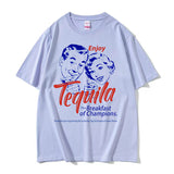 Enjoy Tequila The Breakfast of Champions Funny Meme T Shirts