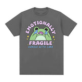 Emotionally Fragile Handle with Care Cute Frog Meme T Shirts