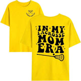 in My Lacrosse Mom Era T-Shirt, Funny Lacrosse Mom Shirt