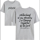 Motherhood is My Ministry T-Shirt  Motherhood is My Ministry