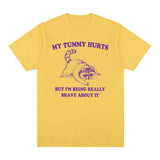 Brave about It Raccoon Meme T Shirts Funny Men Women