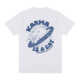 Karma Is A Cat Lover Kawaii Funny Meme T Shirt for Men Women