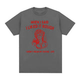 When I Said I Liked It Rough Funny Meme T-shirt Men Women