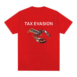 Tax Evasion Lobster Funny Meme Graphic Print Tee Shirt Men