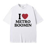 I Love Metro Boomin Graphic Print T Shirt Men Women's Hip