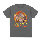 Don Pollo Funny Meme Graphic T Shirt King of Ohio O-Neck