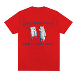 Might Have To Call in Thicc Today Funny Meme T Shirt Short