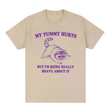 My Tummy Hurts Funny Raccoon Graphic T Shirt Weird