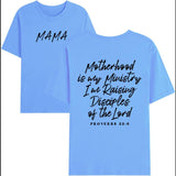 Motherhood is My Ministry T-Shirt  Motherhood is My Ministry