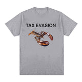 Tax Evasion Lobster Funny Meme Graphic Print Tee Shirt Men
