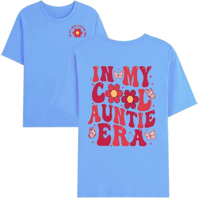 in My Cool Aunt Era Shirt, Cool Aunt Shirt Auntie Tshirt