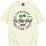 Everybody in The Pub Getting Tipsy T-Shirt Funny St Patrick