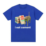I Eat Cement Cursed Cat Funny Meme T Shirt for Men Women