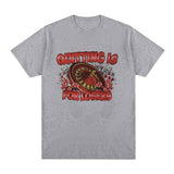 Quitting Is for Losers Funny Meme Graphic T-shirt Men Fashion