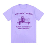 My Tummy Hurts Raccoon Funny Meme Graphic T Shirts for Men