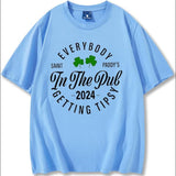 Everybody in The Pub Getting Tipsy T-Shirt Funny St Patrick