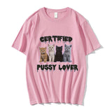 Funny CerTified Pussy Lover Meme Cat T Shirt Men Women Fashion