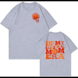 In My Basketball Mom Era T-Shirt 2 Sided, Basketball Lover