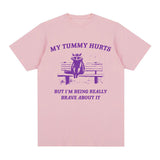 My Tummy Hurts Raccoon Funny Meme Graphic T Shirts for Men