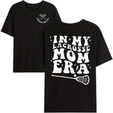 in My Lacrosse Mom Era T-Shirt, Funny Lacrosse Mom Shirt