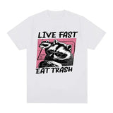 Funny Raccoon Live Fast Eat Trash Graphic T Shirt Unisex