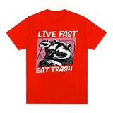 Funny Raccoon Live Fast Eat Trash Graphic T Shirt Unisex