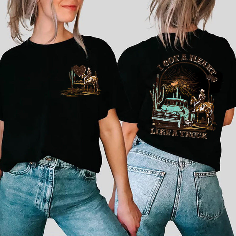 Women T-shirts I Got A Heart Like A Truck Front and Back