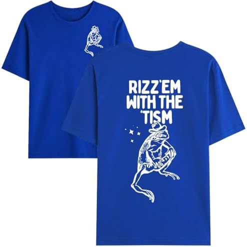 Rizz Em with The Tism T-Shirt, Rizz Em with The Tism Shirt