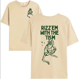 Rizz Em with The Tism T-Shirt, Rizz Em with The Tism Shirt