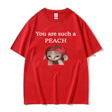 Funny Apple Cat Meme T-Shirt You Are Such A Peach Print