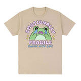 Emotionally Fragile Handle with Care Cute Frog Meme T Shirts
