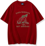 Funny Even Baddies Get Saddies Frog Tshirt,Mental Health