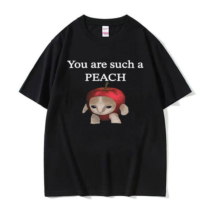 Funny Apple Cat Meme T-Shirt You Are Such A Peach Print