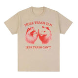 2004Trash Can, Less Trash Can't Funny Raccoon T-shirt Men