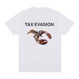Tax Evasion Lobster Funny Meme Graphic Print Tee Shirt Men