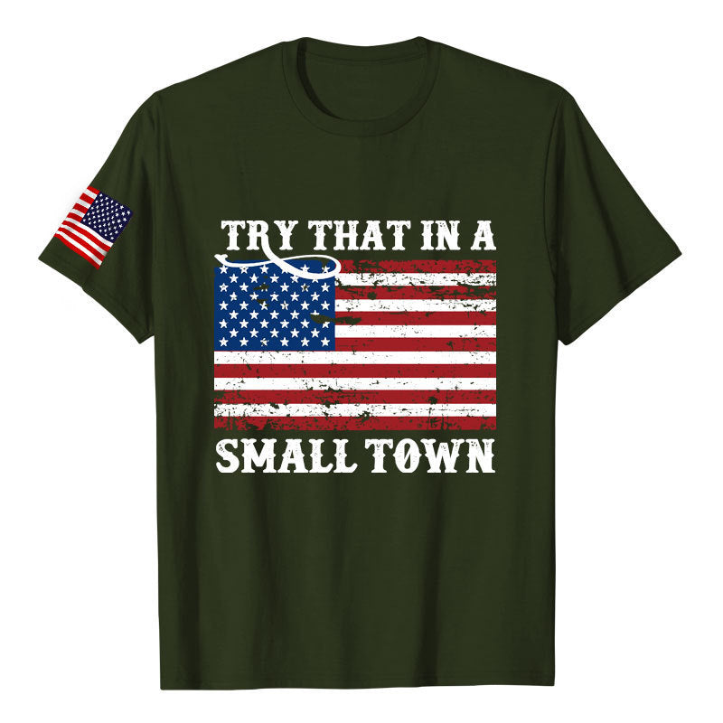 TRY THAT IN A SMALL TOWN Sleeves Printed Crew Neck Short Sleeves