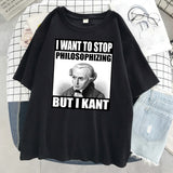 2024Kant Meme Philosophizing Funny Philosophy Tshirt Women