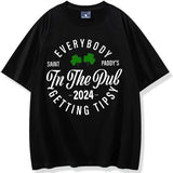 Everybody in The Pub Getting Tipsy T-Shirt Funny St Patrick