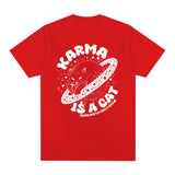 Karma Is A Cat Lover Kawaii Funny Meme T Shirt for Men Women