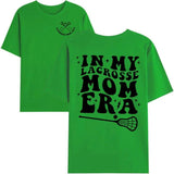 in My Lacrosse Mom Era T-Shirt, Funny Lacrosse Mom Shirt