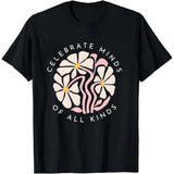 Celebrate Minds of All Kinds Shirt, Celebrate Minds