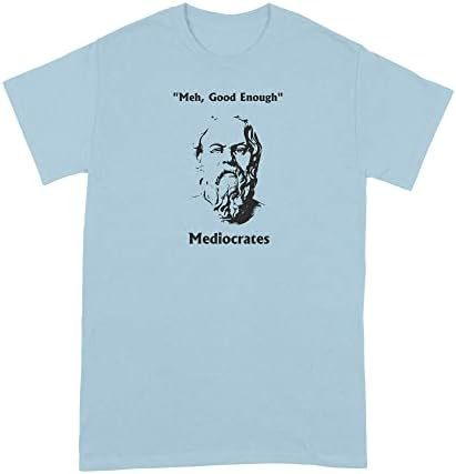 LIBBY'S BENCHMARK27 DESIGNS Mediocrates T-Shirt Meh Good