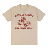 Outside I Inside I Hurt Raccoon Meme T-Shirt Funny Weird