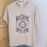 Always Believe Printed T Shirt Letter Funny Quetes Printing