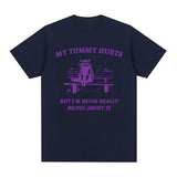 My Tummy Hurts Raccoon Funny Meme Graphic T Shirts for Men