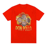 Don Pollo Funny Meme Graphic T Shirt King of Ohio O-Neck